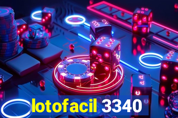 lotofacil 3340